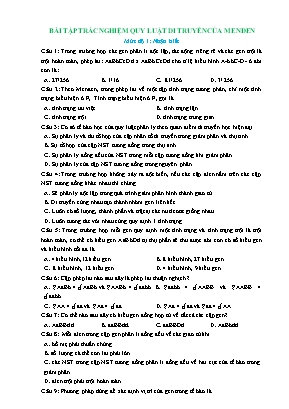250 Câu trắc nghiệm Sinh học 12 Quy luật di truyền của Menđen (Có đáp án và lời giải)